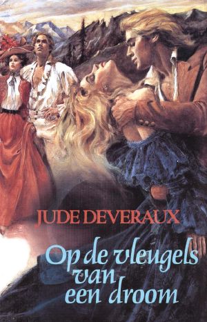 [Montgomery/Taggert: Publication order 07] • Op de vleugels van een droom